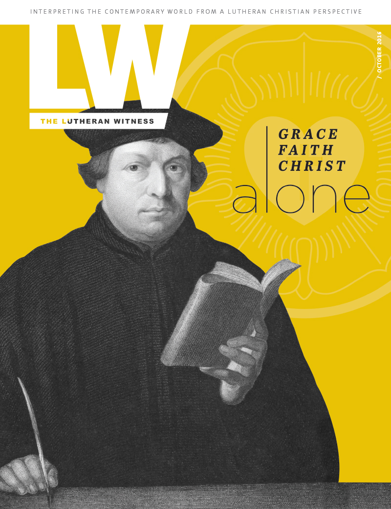 Lutheran Witness October 2016 The Lutheran Witness 6453